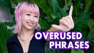 6 OVERUSED Chinese Phrases - Try These Alternatives