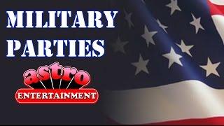 Astro Entertainment Military Parties