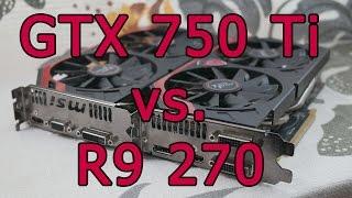 Сравнение GeForce GTX 750 Ti и Radeon R9 270