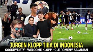 KEJUTAN DADAKAN! Jurgen Klopp Tiba Di Indonesia Hari Ini • Ole Romeny Salaman • Mees Hilgers Datang