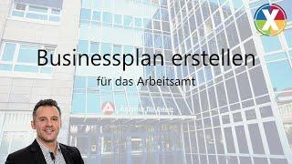 Businessplan erstellen für das Arbeitsamt