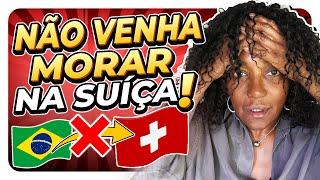 04 MOTIVOS PARA NÃO MORAR NA SUIÇA (ASSISTA A 2a. PARTE)