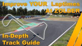 Zolder In-Depth Track Guide