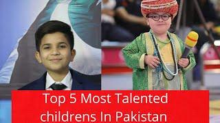 Top 5 Most talented Children in Pakistan,who made Pakistan proud in 2019...