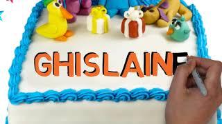 Ghislaine | Happy Birthday Ghislaine || Happy Birthday To You !!