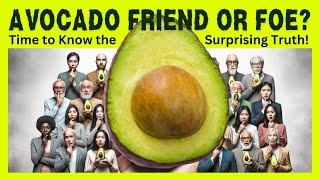 Secrets of avocados: The untold risks!