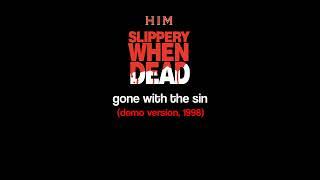 HIM | gone with the sin (Slippery When Dead/1998)