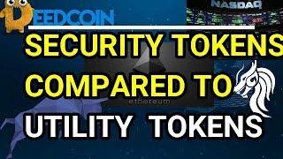 SECURITY TOKENS VS UTILITY TOKENS EXPLAINED (2018)   EPISODE 26