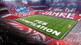 PES Gameplay Compilation | FC Bayern München | Ultimate Realism