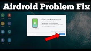 Airdroid Reconnect Solution - Failed Troubleshooting Guide