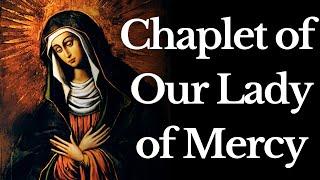 Our Lady Of Mercy Chaplet