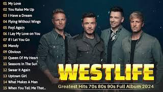 Best Of Westlife    Westlife Greatest Hits Full Album 2024