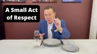How to Show Respect on the Table | APWASI | Wine And Dine Etiquette | Dr. Clinton Lee