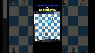 GM Magnus Carlsen Vs GM Draskovicl #shorts #chess