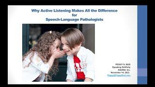 Why Active Listening Makes all the Difference for Speech-Language Pathologists