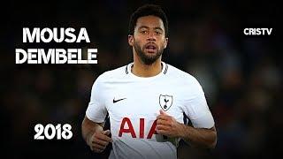 Mousa Dembele 2018 - Masterclass Ultimate Strength | HD