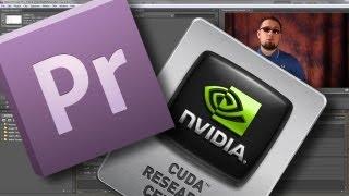 nvidia CUDA for Adobe Premiere Cs5.5