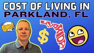 Cost of Living in Parkland?