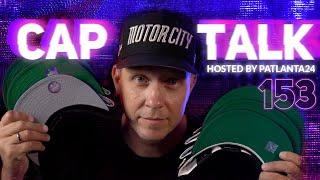 CAP TALK 153 - We talk Caps! See the latest hot Fitted Hats from New Era Cap PT.1