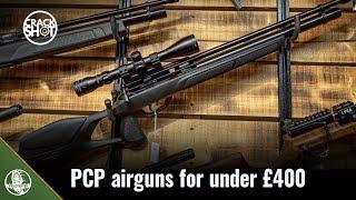 Can you buy a serious PCP air rifle for under £400?