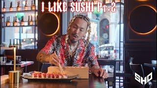 SHO - I LIKE SUSHI Pt.2 (OFFICIAL MUSIC VIDEO) NEW YORK