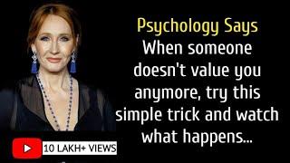 When someone doesn't value you anymore, try this simple trick and watch what happens...| quotes