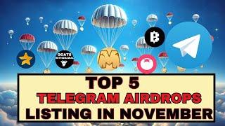 5 Telegram Airdrops November Listing Date CONFIRMED 2024