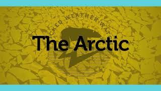 Wicked Weather Watch Arctic Film