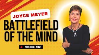 Joyce Meyer - Battlefield of the Mind: Winning the War Within | Joyce Meyer Full Sermon