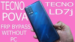 TECNO POVA FRP BYPASS WITHOUT PC//TECNO LD7j FRP UNLOCK