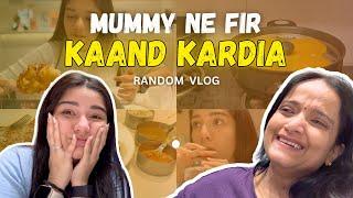 Mummy Ne Fir Kaand Kardia.. A Random Vlog | Akancha Sharma