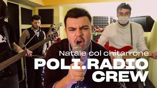 POLI.RADIO Crew - Natale col chitarrone (Eurovision winners)