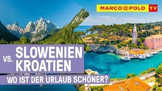 SLOWENIEN vs. KROATIEN - Die Schönheiten an der Adria im Vergleich