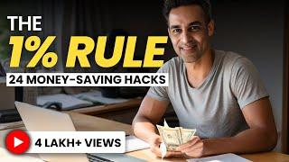 24 EASY and EFFECTIVE MONEY SAVING HACKS for 2024! | Ankur Warikoo Hindi