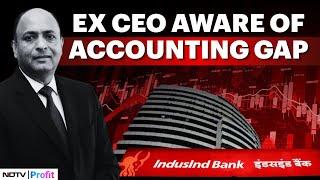Breaking: IndusInd Bank Ex CEO Sumant Kathpalia Knew Of Derivative Accounting Gap In 2023