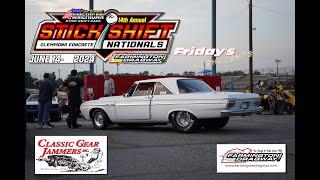 14th Annual "Stick Shift Nationals" at Farmington Dragway " Friday"