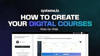 How To Create Digital Courses in [Systeme io] FREE Course