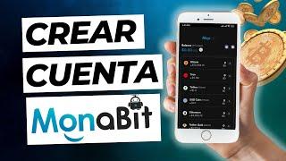 Cómo Crear y Verificar una Cuenta en MONABIT