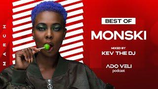 Ado Veli Podcast - Best Of Monski Mixed By KevTheDJ