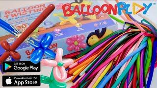 Making Animal Balloons with the Balloon Animal Kit (APP Included)