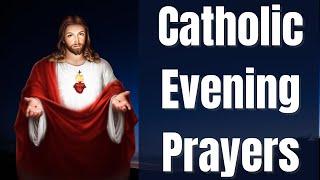 Catholic Evening Prayers - For Rest, Peace & Protection