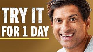 5 Small Daily Habits That Will Make You Feel Incredible In 30 Days | Dr. Rangan Chatterjee