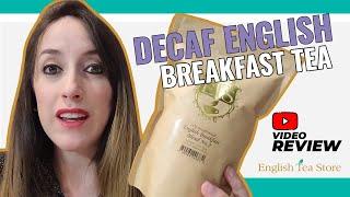 Decaf English Breakfast Tea Video Review | English Tea Store