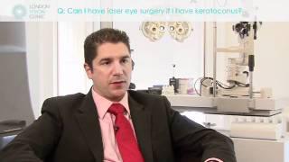 Can I have laser eye surgery if I have keratoconus?