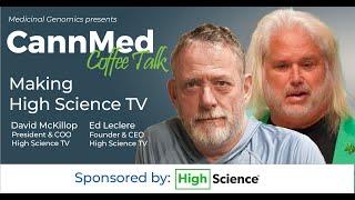 Making High Science TV with Ed Leclere and David McKillop