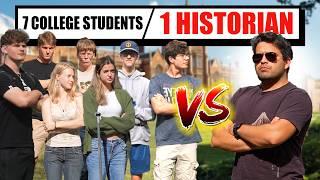 Can 1 Historian Outsmart 7 College Students?