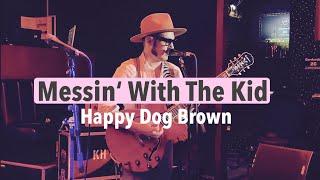 Happy Dog Brown - Messin‘ With The Kid (Junior Wells) | Speiches R&B Stage