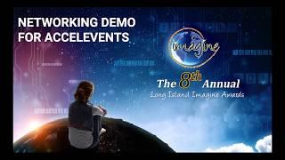 Accelevents Demo: Networking for the 8th Annual Long Island Imagine Awards