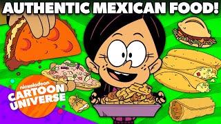 12 Types of Authentic Mexican Food from The Casagrandes!  | Nicktoons