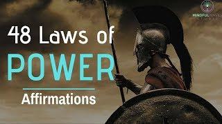 48 Laws Of Power Subconscious Programming Affirmations | Listen & Boost Power, Influence, Success